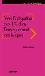 Langues et didactique - Vers l'intégration des TIC dans l'enseignement des langues